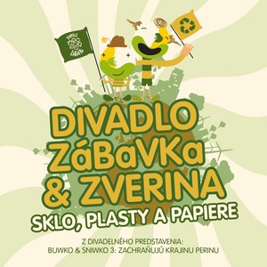 Sklo, plasty a papiere (Z divadelného predstavenia "Buwko & Swinko 3")