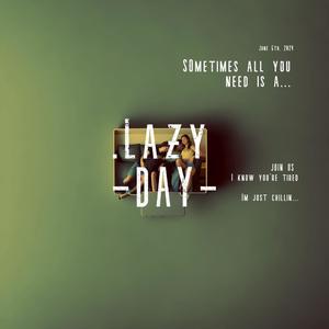 Lazy day (feat. Trinidaddy, Phid & malQuaso) [Explicit]