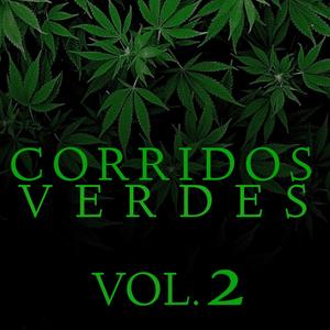 Corridos Verdes, Vol. 2