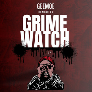 Grime Watch (Explicit)