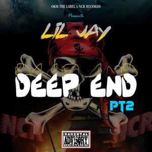 Deep End, Pt. 2 (Explicit)