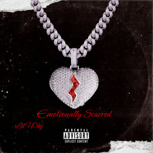 Emotionally Damaged (Explicit)