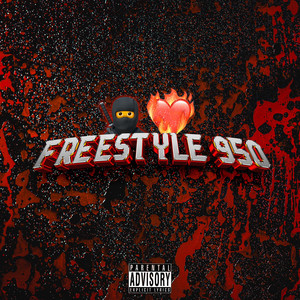 FREESTYLE 950 (Explicit)