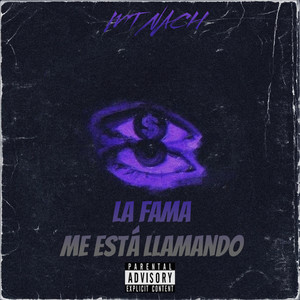 La Fama Me Está Llamando