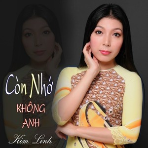 Còn Nhớ Không Anh (Short Vesion)