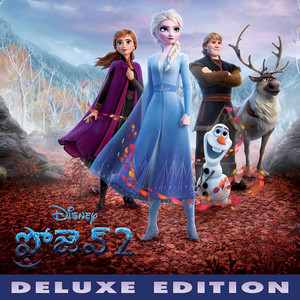 Frozen 2 (Telugu Original Motion Picture Soundtrack/Deluxe Edition)