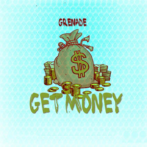 Get Money (Explicit)