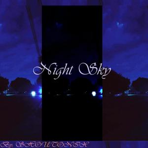 Night Sky (Explicit)