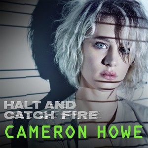 Halt and Catch Fire: Cameron Howe (Commentary) [feat. Thomas Golubić & Garrett McElver]