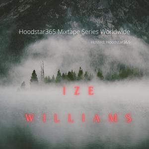 MIXTAPE SERIES WORLDWIDE (feat. izewilliams)