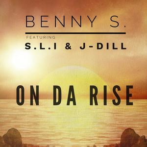 On Da Rise(feat. S.L.I & J-Dill) (Explicit)