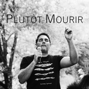 Plutôt Mourir