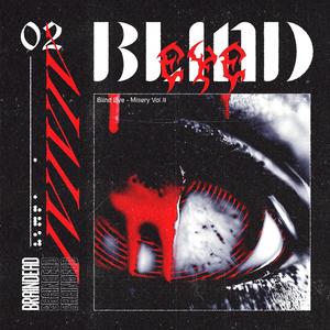 Blind Eye (feat. Basterds) [Explicit]