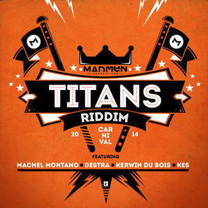 Titans Riddim