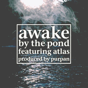 By The Pond (Explicit)
