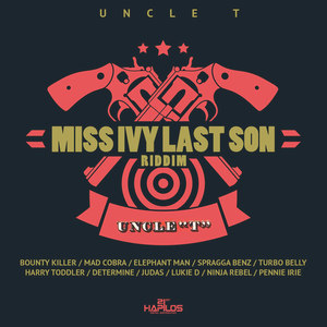 Miss Ivy Last Son Riddim