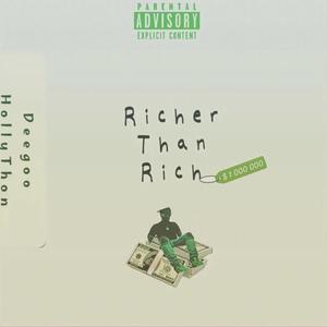 Richer than rich (Explicit)