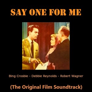 Say One for Me (The Original Film Soundtrack)