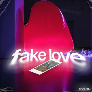fake love