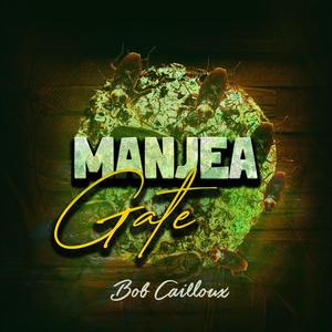 Manjea Gate (Explicit)