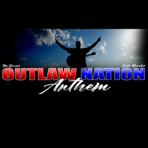 Nu Breed - Outlaw Nation Anthem (Explicit)