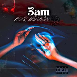 3AM (Explicit)