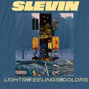 LIGHTS FEELINGS COLORS (Explicit)