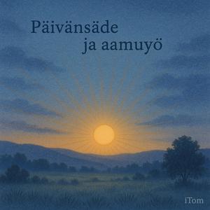 Päivänsäde ja aamuyö