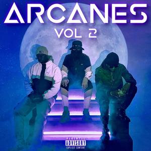 Arcanes, Vol. 2 (Explicit)