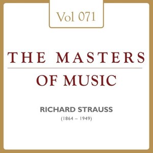 Richard Strauss: Masters of Music, Vol. 71