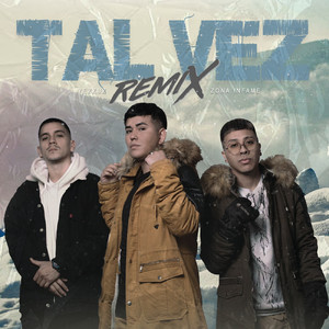 Tal Vez (Remix)