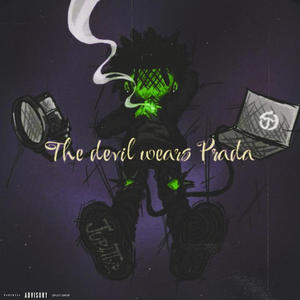 The Devil Wears Prada (Explicit)