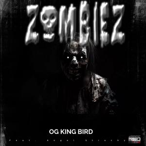 ZOMBIEZ (feat. Angel Strachy) [Explicit]