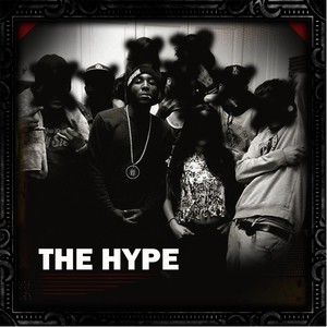 The Hype (Explicit)