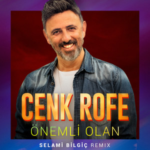 Önemli Olan (Selami Bilgiç Remix)