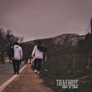 Traemos (feat. Asier) [Explicit]