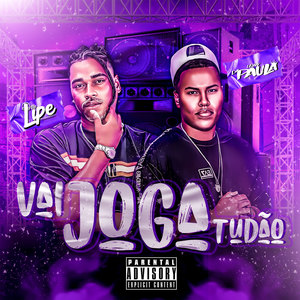 Vai Joga Tudão (Explicit)