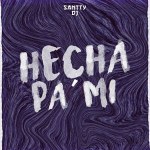 Hecha Pa Mi (Remix)