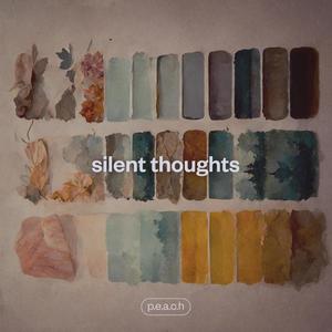 silent thoughts