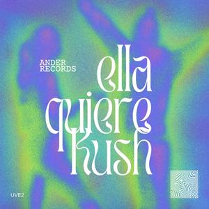 Ella quiere kush (Explicit)