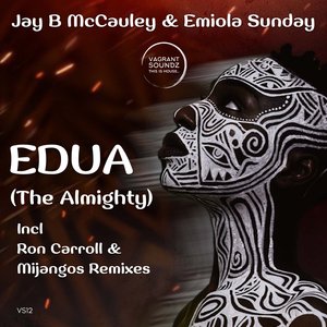 Edua (The Almighty) (Mijangos Afro House Remix)