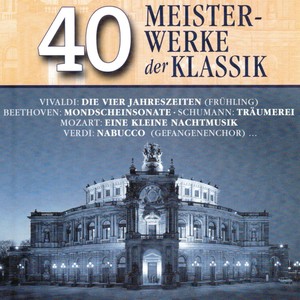 40 Meisterwerke der Klassik - Liebestraum, S. 541: No. 3, 
