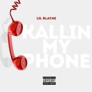 Kallin My Phone (Explicit)