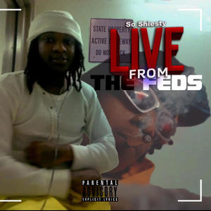 LIVE FROM THE FEDS (Explicit)