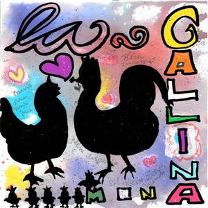 La Gallina (Mina) (Anniversary Edition)