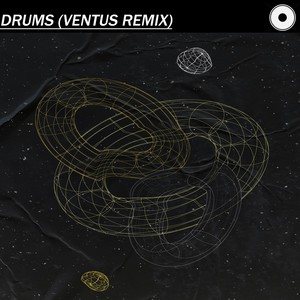 Drums (Ventus Remix)