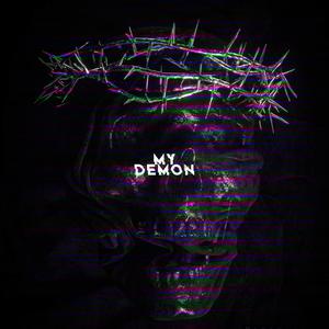 MY DEMON (Explicit)
