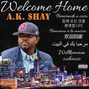 Welcome Home (feat. Kayla Brown) (Explicit)