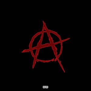 ANARCHY (Explicit)