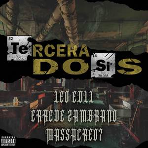 Tercera Dosis (Explicit)